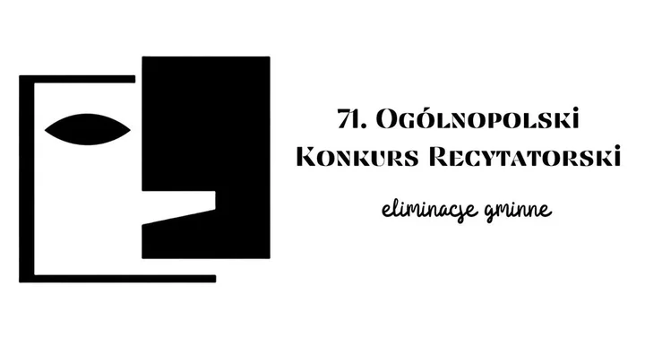 Grafika promocyjna wydarzenia 71. Ogólnopolski Konkurs Recytatorski – eliminacje gminne w Skawinie
