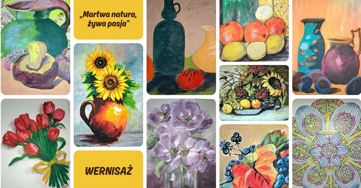 Grafika promocyjna wydarzenia „Martwa natura, żywa pasja” – wernisaż w Skawinie