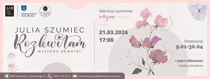 Grafika promocyjna wydarzenia Wernisaż „Rozkwitam” Julii Szumiec w Skawinie
