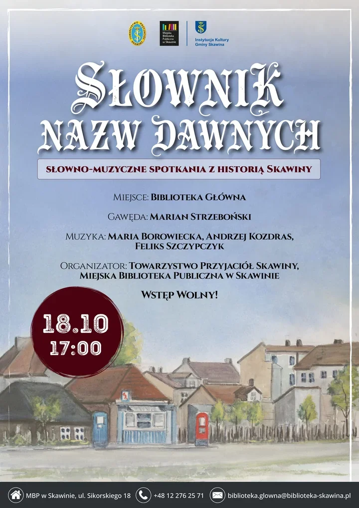 Dawne słowa wracają do Skawiny - wieczór z muzyką i historią