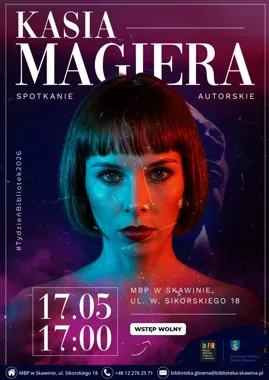 Kasia Magiera w Skawinie - literatura spotka film, kryminał i odrobinę pazura